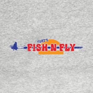 Yuri's Fish N Fly T-Shirt